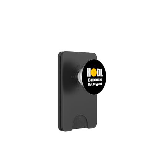 HODL BITCOIN - Not Crypto! PopSockets PopWallet para MagSafe